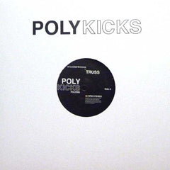 Truss ‎– 50 Locked Grooves - Poly Kicks ‎– POLY 005