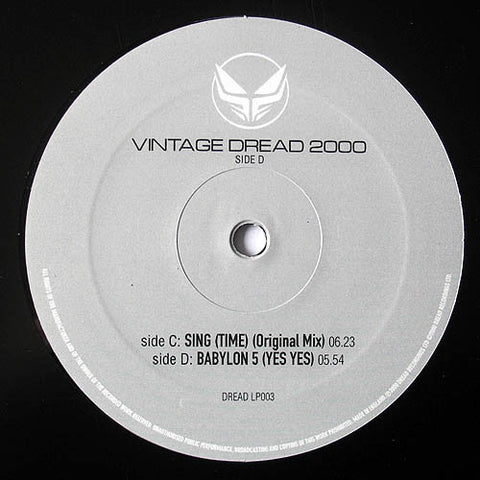 Ray Keith ‎– Sing Time (Original Mix) / Yes Yes - Dread Recordings ‎– DREADLP003C