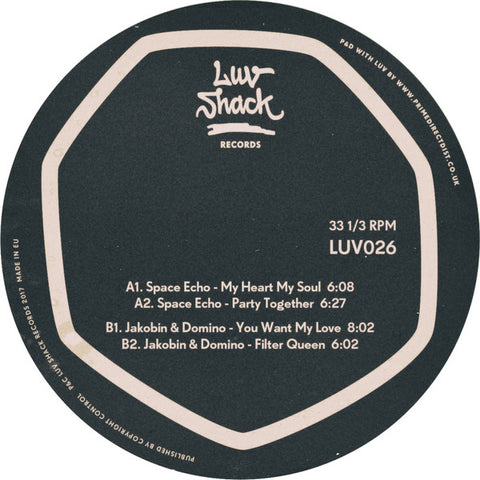 Space Echo, Jakobin & Domino ‎– Together EP 12" Luv Shack Records ‎– LUV026
