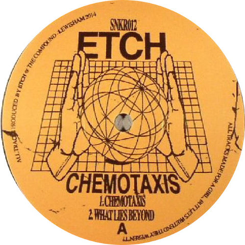 Etch - Chemotaxis EP - Sneaker Social Club ‎– SNKR012