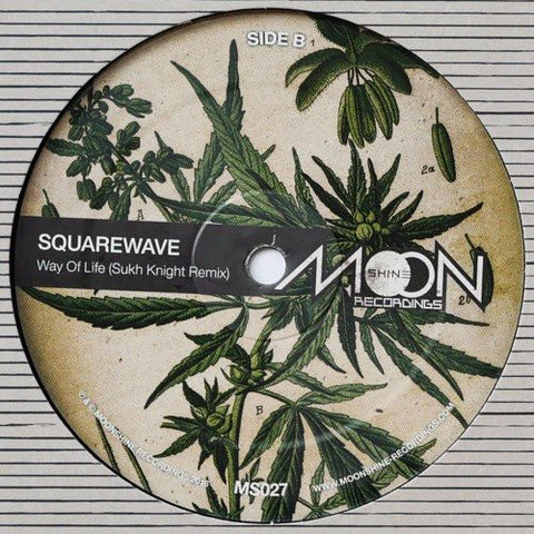 Squarewave - Way Of Life / Sukh Knight Remix 12" Moonshine Recordings ‎– MS027