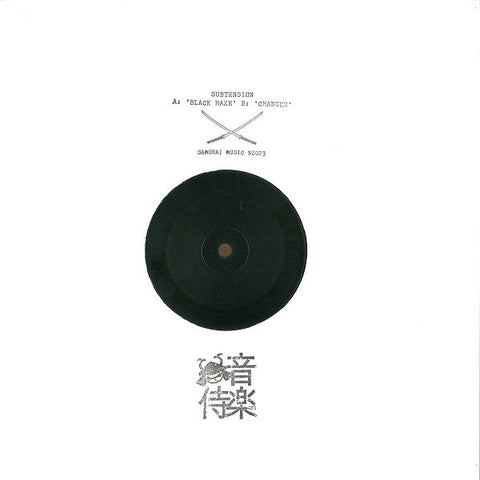 Subtension ‎– Black Haze / Changes Samurai Music ‎– NZ023