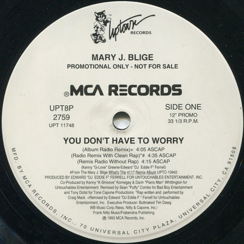 Mary J Blige ‎– You Don't Have To Worry - Uptown Records, MCA Records ‎– UPT8P 2759