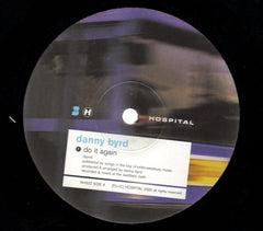 Danny Byrd - Do It Again / Dub It Again - Hospital Records nhs22