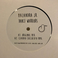 Malandra Jr ‎– Dance Warriors - D-Floor Records ‎– DFL025