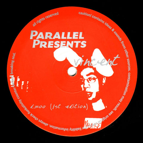 Vincent - D.Moo 12" Parallel Recordings, Ltd ‎– PRL-015