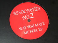 Unknown Artist ‎– Way You Make Me Feel EP 12" Associates - ASO 002