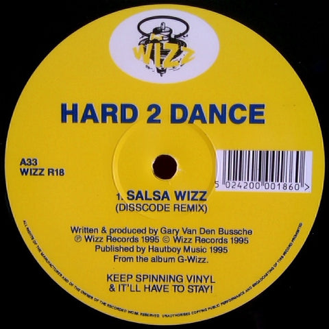 Hard 2 Dance - Salsa Wizz 12" Wizz Records WIZZ R18