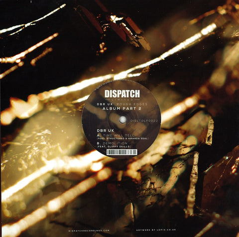 DBR UK ‎– Rough Edges (Album Part 2) 10" Dispatch Recordings ‎– DISLTDLP 0022