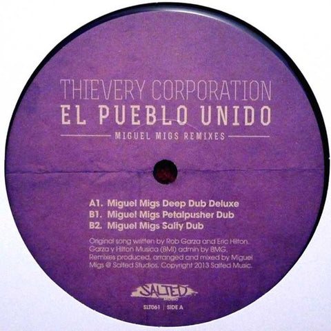 Thievery Corporation ‎– El Pueblo Unido 12" Salted Music ‎– SLT061