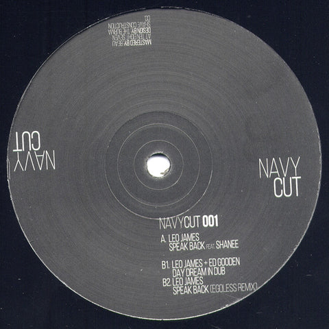 Leo James - Speak Back EP - Navy Cut ‎– NAVYCUT 001