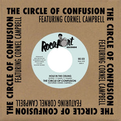 The Circle Of Confusion featuring Cornel Campbell - Hole In The Ceiling - Rocafort Records ‎– ROC-028