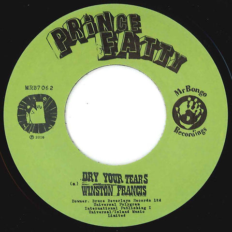 Prince Fatty ‎– Dry Your Tears / Christopher Columbus 7" Mr Bongo ‎– MRB7062