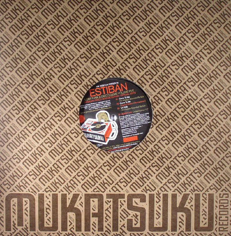 Nik Weston Presents Estiban ‎– Lost Funk & Disco Gems Volume Five: Canadian Disco Boogie Edition: Official Edits 12" Mukatsuku Records ‎– MUKAT 043