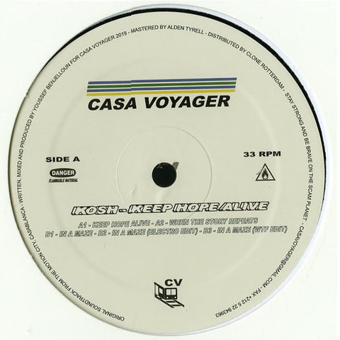 Kosh - Keep Hope Alive - Casa Voyager ‎– CSV05