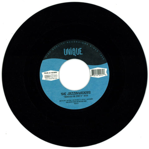 The Jazzinvaders ‎– Higher Or Fire 7" Unique ‎– UNIQ213
