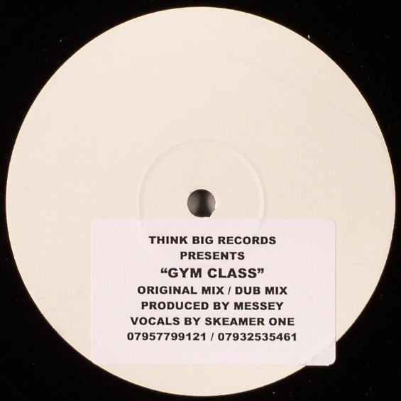 Messey Featuring Skreamer One - Gym Class 12" White Label Thing Big Records ACC 001