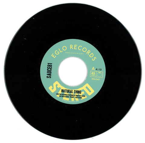 Sauce81 ‎– Natural Thing / Bustin' 7" Eglo Records ‎– EGLO40