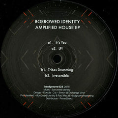 Borrowed Identity ‎– Amplified House EP 12" Hardgroove ‎– HARDGROOVE023