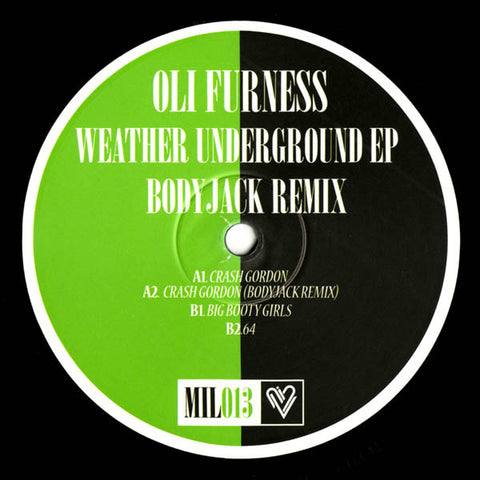 Oli Furness ‎– Weather Underground EP (Bodyjack Remix) 12" Music Is Love ‎– MIL013