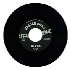The Tibbs ‎– Next Time / The Story Goes 7" Record Kicks ‎– RK 45063