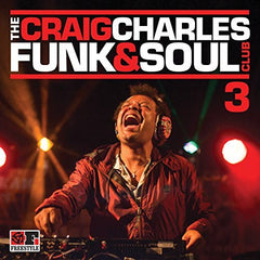 Craig Charles ‎– The Craig Charles Funk & Soul Club 3 (CD) Freestyle Records - FSRCD107