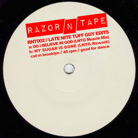 Late Nite Tuff Guy - Late Nite Tuff Guy Edits - RNT002 Razor N Tape