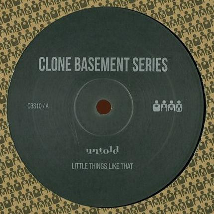 Untold ‎– Little Things Like That 12" Clone Basement Series ‎– CBS10