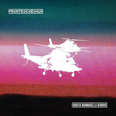 FRONTD3C4D34UX ‎– Fabrizio Mammarella Reworks - Slow Motion Records  ‎– SLOMO041