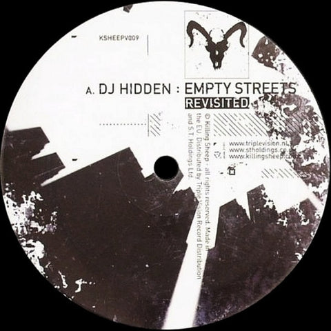 DJ Hidden - Empty Streets Revisited / Times Like These VIP - Killing Sheep Records KSHEEPV009