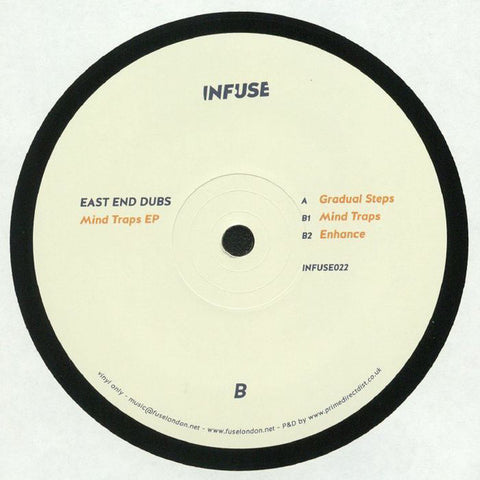 East End Dubs ‎– Mind Traps EP - Infuse ‎– INFUSE022