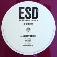 Alan Fitzpatrick ‎– Full House 12" ESD Records ‎– ESD12010