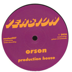 Orson - Production House - Version - version007