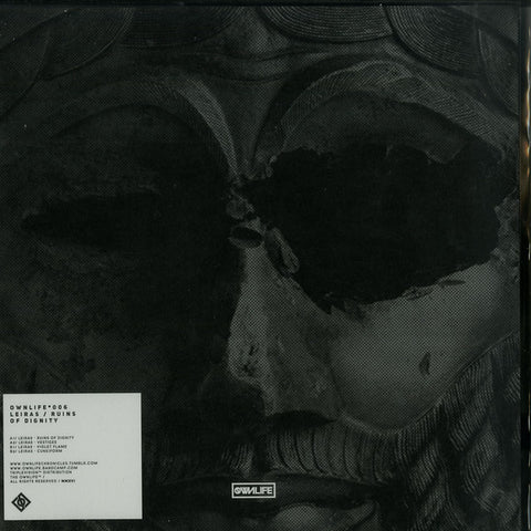 Leiras ‎– Ruins Of Dignity - Ownlife ‎– OWN006