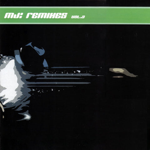 MJ - Remixes Volume 3 ‎– MJRXLP003