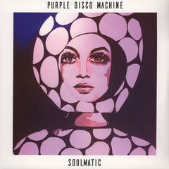 Purple Disco Machine ‎– Soulmatic - Sweat It Out! ‎– SWEATA016V