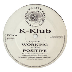 K-Klub - Positive / Working - Chocolate City Records CC-01