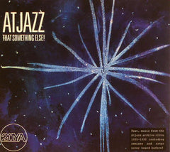 Atjazz ‎– That Something Else! (3xCD) Atjazz Record Company ‎– ARC-100-CD