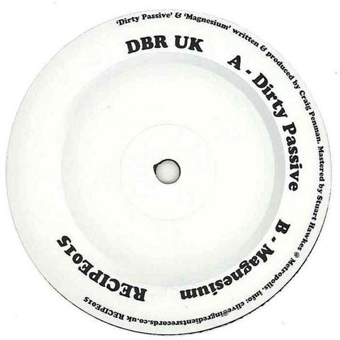 DBR UK ‎– Dirty Passive / Magnesium 12" Ingredients Records ‎– RECIPE015