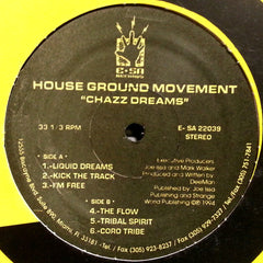 House Ground Movement ‎– Chazz Dreams 12" E-SA Records ‎– E-SA 22039