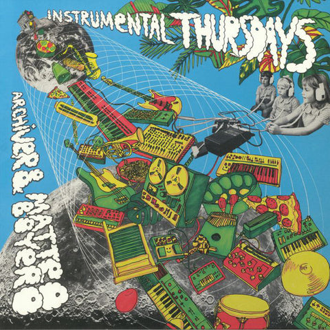 Archiver & Matteo Boyero ‎– Instrumental Thursdays - I&I Wahever ‎– I&IWAHEVER 001