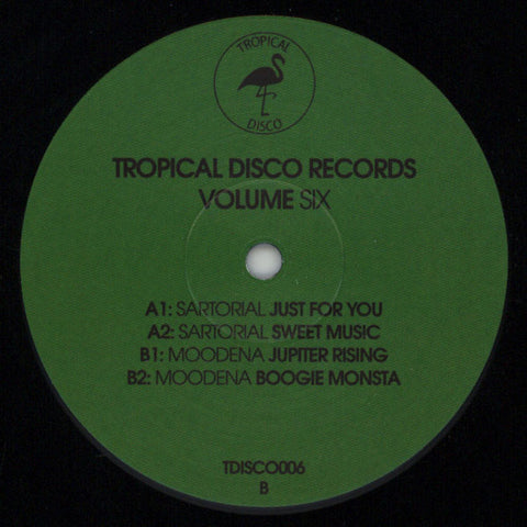 Sartorial / Moodena ‎– Tropical Disco Edits Volume 6 - Tropical Disco ‎– TDISCO006