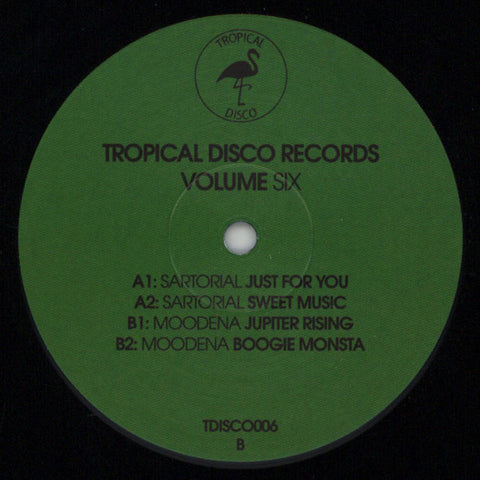 Sartorial / Moodena ‎– Tropical Disco Edits Volume 6 - Tropical Disco ‎– TDISCO006