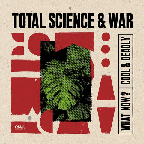 Total Science & War - What Now / Cool & Deadly - CIA ‎– CIAQS022