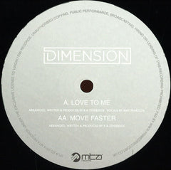 Dimension - Love To Me / Move Faster - More Than A lot Records MTA051