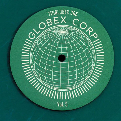 Various ‎– Globex Corp Volume 5 - 7th Storey Projects ‎– 7THGLOBEX 005
