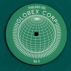 Various ‎– Globex Corp Volume 5 - 7th Storey Projects ‎– 7THGLOBEX 005