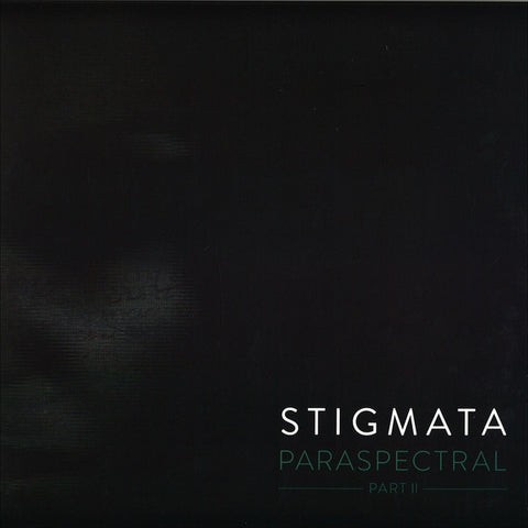 Stigmata ‎– Paraspectral Part II - Modular Source ‎– MODS02