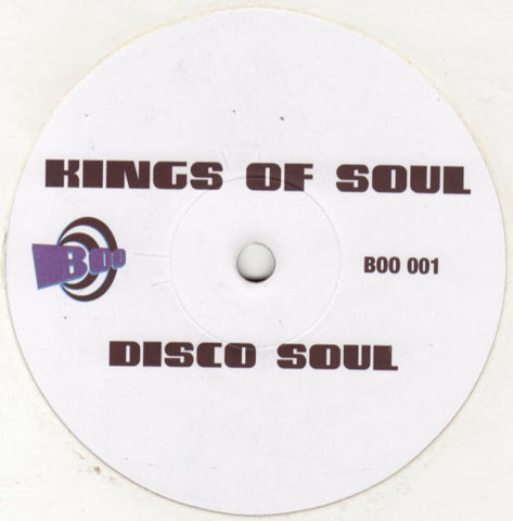 Kings Of Soul ‎– Disco Soul 12" Boo ‎– BOO 001