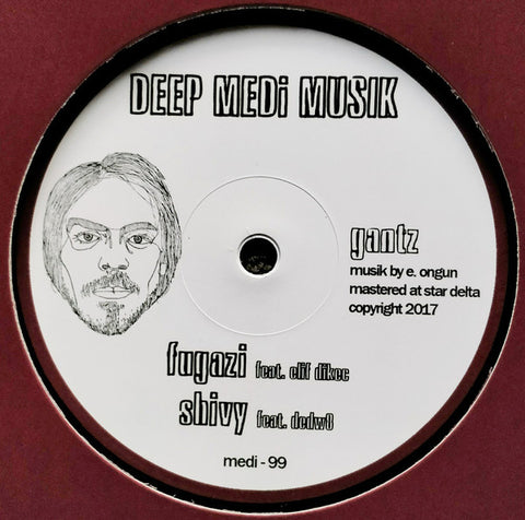 Gantz - Dying On Acid EP Deep Medi Musik ‎– medi-99